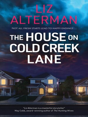 cover image of The House on Cold Creek Lane